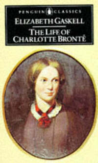 The Life of Charlotte Bronte (English Library)