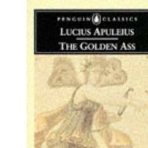 The Golden Ass (Penguin Classics S.)