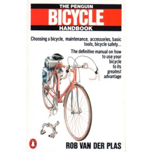 The Penguin Bicycle Handbook: How to Maintain And Repair Your Bicycle