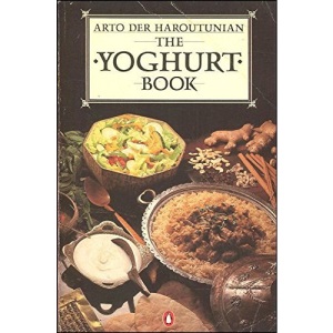 The Yoghurt Book: Food of the Gods