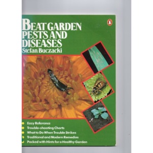 Penguin Garden Centre Guides: Beat Garden Pests And Diseases