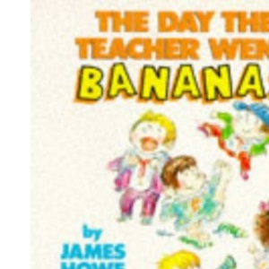 The Day the Teacher Went Bananas (Picture Puffin S.)