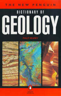 The New Penguin Dictionary of Geology (Penguin Reference Books)