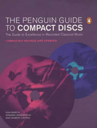 The Penguin Guide to Compact Discs And Cassettes