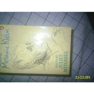 The Selected Melanie Klein