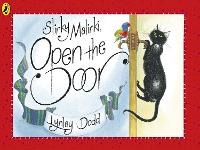 Slinky Malinki, Open the Door
