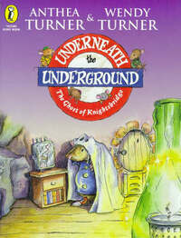 Underneath the Underground: The Ghost of Knightsbridge No. 1 (Picture Puffin Story Books)