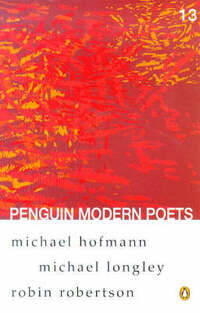 Penguin Modern Poets Volume 13: Bk. 13