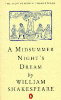 A Midsummer Night's Dream (The new Penguin Shakespeare)