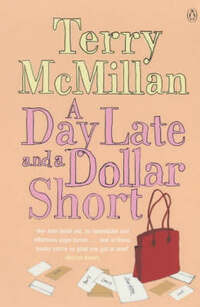 A Day Late and a Dollar Short