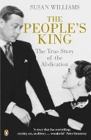 The People's King: The True Story of the Abdication