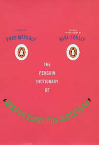 The Penguin Dictionary of Modern Humorous Quotations