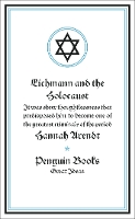 Eichmann and the Holocaust