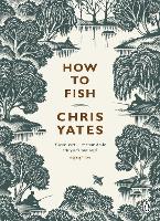 How to Fish