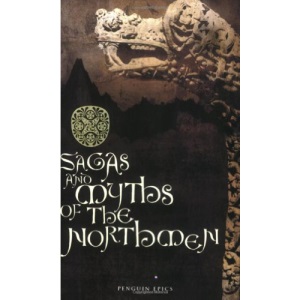 Penguin Epics : Sagas and Myths of the Northmen