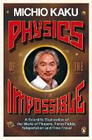 Physics of the Impossible