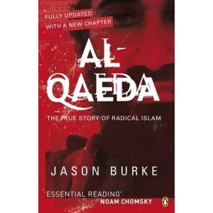 Al-Qaeda: The True Story of Radical Islam