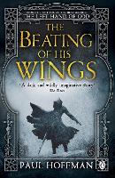 The Beating of his Wings