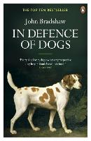 In Defence of Dogs