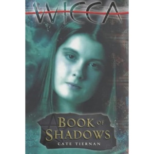Wicca: Book Of Shadows (1): Bk.1