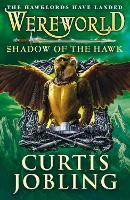 Wereworld: Shadow of the Hawk (Book 3)