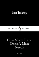 How Much Land Does A Man Need?