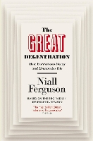 The Great Degeneration