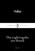 The Nightingales are Drunk
