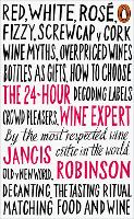 The 24-Hour Wine Expert