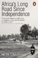 Africa's Long Road Since Independence