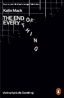 The End of Everything