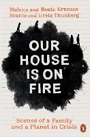 Our House is on Fire
