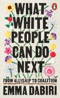 What White People Can Do Next