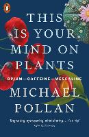This Is Your Mind On Plants