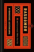 Rashomon and Seventeen Other Stories
