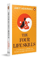 The Four Life Skills: A Practical Path to Balancing Material Success and Spiritual Growth