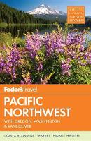 Fodor's Pacific Northwest