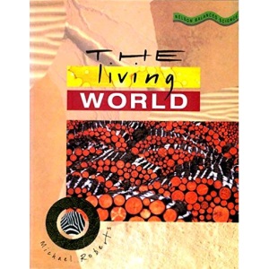 The Living World (Balanced Science)