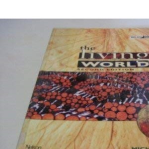 The Living World (Balanced Science)