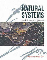 Natural Systems and Human Responses (Nelson A-level geography)