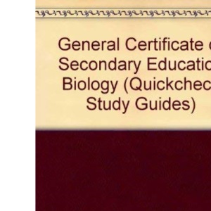 General Certificate of Secondary Education Biology (Quickcheck Study Guides)