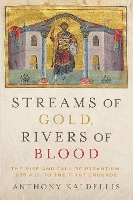 Streams of Gold, Rivers of Blood