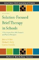 Solution-Focused Brief Therapy in Schools