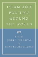 Islam and Politics Around the World