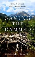 Saving the Dammed