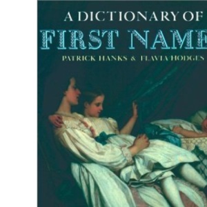 A Dictionary of First Names
