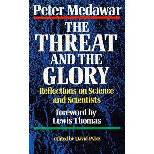 The Threat and the Glory