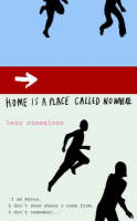 Home is a Place Called Nowhere