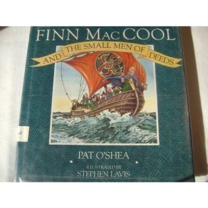 Finn MacCool and the Small Men of Deeds