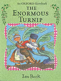 The Enormous Turnip (Oxford Storybook)